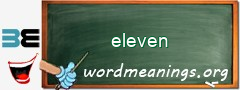 WordMeaning blackboard for eleven